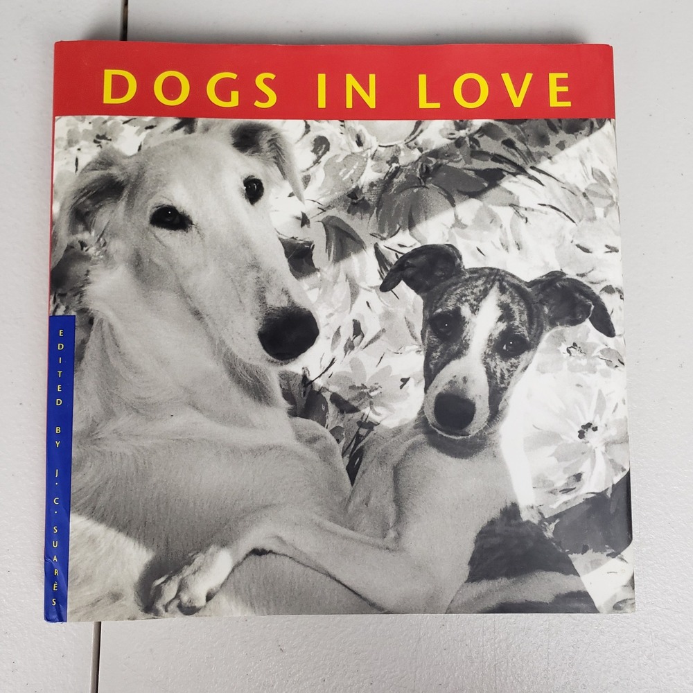 DOGS IN LOVE Hardcover Book JC Suares 1998 Vintage Photography Pet Gift